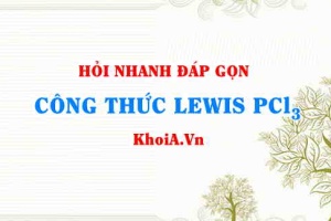 Công thức Lewis của PCl3 - Hỏi đáp môn Hóa